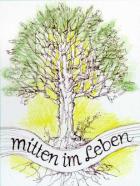 Mitten im Leben